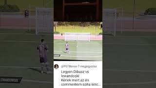 Lewandowski VS Dibusz [upl. by Enayr]