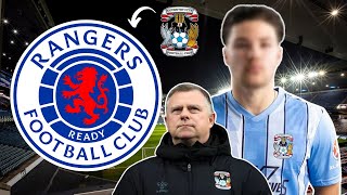 RANGERS SET TO SIGN COVENTRY CITY TALENT WORTH £250 MILLION   Gers Daily [upl. by Javed]