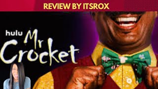 Lets Talk About Mr Crocket Review by itsrox [upl. by Sukul]