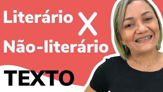 Texto Literário e Texto NãoLiterário COMPLETO [upl. by Trin322]