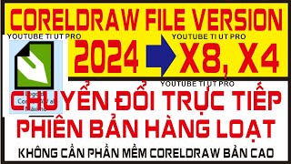 FILE CORELDRAW 2024 HẠXUỐNG X4 X8 HÀNG LOẠT KHÔNG CẦN PHẦN MỀM CORELDRAW SIÊU TỐC HÀNG LOẠT NEW [upl. by Leakim]