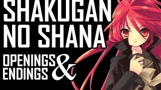 Shakugan no Shana  All Openings and Endings [upl. by Dualc]