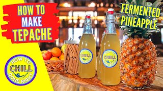 Tepache  How to make Mexican Tepache  Fermented Pineapple  The Only Recipe you Ever Need [upl. by Arlee857]