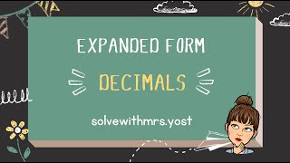 Understanding Decimals Writing in Expanded Form [upl. by Eliott262]