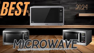 The Best Microwave Ovens 2024 [upl. by Adnamar74]