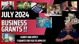 July 2024 Small Business Grants  7 Grants For You To Apply [upl. by Lled]