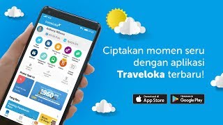 Temukan Inspirasi Seru di Traveloka App Terbaru [upl. by Eninej]