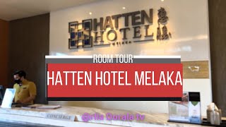 Room tour Hatten Hotel Melaka  惠勝酒店马六甲 [upl. by Aaron390]