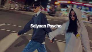 Psycho Saiyaan  Saaho Slowed  Reverb [upl. by Danforth]