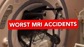 MRI ACCIDENTS [upl. by Ycram738]