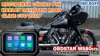 Scanner OBDSTAR  Recuperar código PIN Harley Davidson Road Glide CVO 2018 [upl. by Diley524]