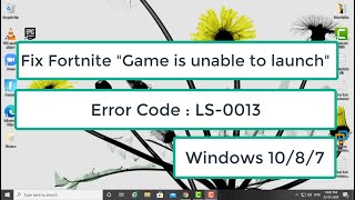 Fix Fortnite quotGame is unable to launchquot  Error Code  LS0013 [upl. by Lenore]