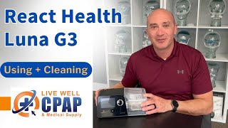 How to use and clean the React Health Luna G3 CPAP [upl. by Michele]