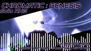 Roblox Sols Rng ChromaticGenesis Theme [upl. by Eilime]