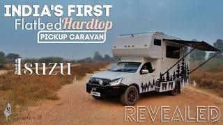 Tour Indias FIRST Fully functional Flatbed Hardtop Pick up Caravan on Isuzu  Motorhome Adventures [upl. by Boiney]