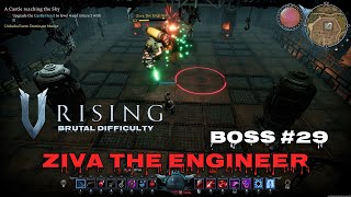 ZIVA THE ENGINEER  How to Kill  V Rising  Brutal  Solo [upl. by Nolahs]