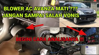 BLOWER AC AVANZA MATI  CARA ANALISA KERUSAKAN [upl. by Barnabas5]