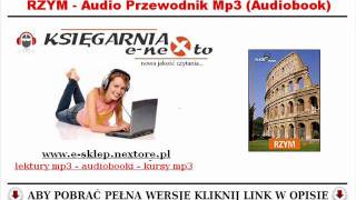 RZYM  Audio Przewodnik po Rzymie Audiobook Mp3  Wycieczka do Rzymu [upl. by Nihi]