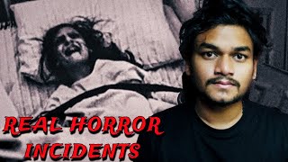 REAL HORROR INCIDENTS తెలుగు  WITH PROOFS  TELUGU  AMAR RAGHU [upl. by Forbes]