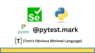 Selenium Pytest marker [upl. by Elbert]