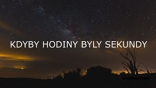 KDYBY HODINY BYLY SEKUNDY  Tommy [upl. by Naillij621]