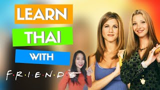 Learn Thai from TV Friends Left Phalange [upl. by Malkah]