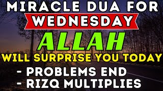 POWERFUL WEDNESDAY DUA ♥ This Dua Will Make Difficult things Easy and Remove Your Problems [upl. by Hammel207]