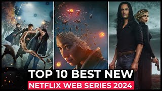 Top 10 New Netflix Original Series Released In 2024  Best Netflix Web Series 2024  Part2 [upl. by Noguchi]