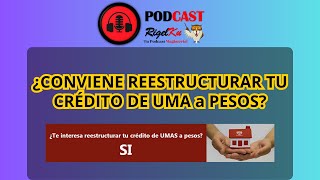 REESTRUCTURA FOVISSSTE DE UMA A PESOS ¿CONVIENE [upl. by Diena]