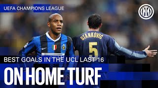 MAICON STANKOVIC MILITO AND MORE 🔥⚽  BEST GOALS IN THE UCL LAST 16 🙌🖤💙  ON HOME TURF 🏟️✨ [upl. by Renita]