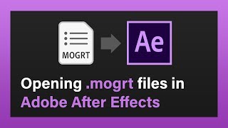 Opening MOGRT files in After Effects  MotionRevolver QuikTip [upl. by Saloma]