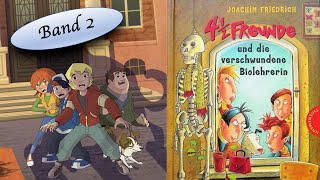 4 12 Freunde und die verschwundene Biolehrerin Ein Hörbuch für Kinder von Joachim Friedrich [upl. by Wendt]