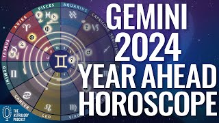 Gemini 2024 Horoscope ♊ Year Ahead Astrology [upl. by Horace]