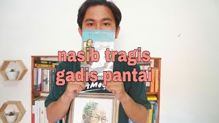 Review Buku Gadis Pantai  Pramoedya Ananta Toer [upl. by Viveca]