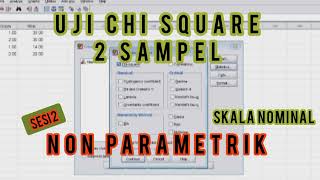 Uji Chi Square 2 Sampel Non Parametrik [upl. by Alywt]