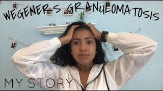 Wegeners Granolumatosis  My Story [upl. by Krysta]