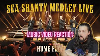 Home Free  Sea Shanty Medley Live  First Time Reaction [upl. by Somerset]