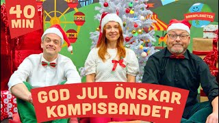 GOD JUL ÖNSKAR KOMPISBANDET  10 NYA JULVIDEOS FÖR STORA OCH SMÅ BARN [upl. by Arnon]