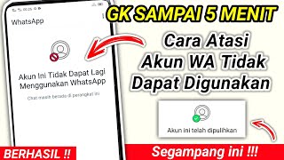 Cara Mengatasi Akun ini tidak dapat lagi menggunakan whatsapp  Akun Wa diblokir [upl. by Scot]