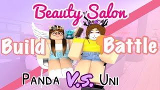 Beauty Salon BUILD BATTLE l Panda Vs Uni ROBLOX [upl. by Manon]