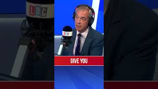 Nigel Farage gets defensive and claims he never said the police lied  LBC [upl. by Aidyl]