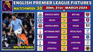 Epl Fixtures Today  Matchweek 30  Premier League Fixtures 2024  Epl Fixtures 2024 [upl. by Maryann163]