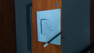 3dart howto draw 3dletterdrawing 3D LETTER P [upl. by Agamemnon]