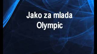 Jako za mlada  Olympic Karaoke tip [upl. by Ariuqahs331]