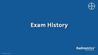 Bayer Radimetrics  Exam History [upl. by Tap814]