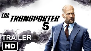 Transporter 5 2024 Official Trailer  Jason Statham [upl. by Nosila494]