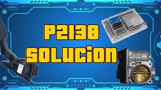 P2138 solucion [upl. by Warfore]