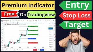 Premium Indicator Free On Tradingview  Best Tradingveiw Indicator  Entry Stop Loss amp Target [upl. by Akirdna554]