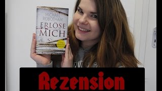 Rezension Erlöse mich Michael Robotham [upl. by Otrevlig]