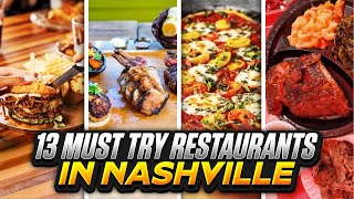 Nashville Food The 13 Best Restaurants You Cant Miss  Best Nashville Restaurants Downtown [upl. by Dnalyag]